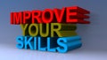 Improve your skills on blue Royalty Free Stock Photo