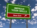 Improve your skills traffic sign Royalty Free Stock Photo