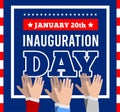 Inauguration of the President of the United States, January 20. Applause, celebration Vector