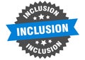 inclusion sign. inclusion round isolated ribbon label.