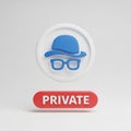 Incognito Mode Icon With Blue Hat and Glasses Above Red Private Button anonymity privacy Royalty Free Stock Photo