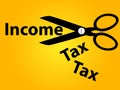 Income tax cut background Royalty Free Stock Photo