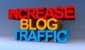 Increase blog traffic on blue