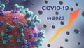 Increase of covid corona cases in 2023. Virus in detail 3D-rendering