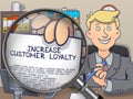 Increase Customer Loyalty through Magnifying Glass. Doodle Desig