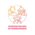 Increase feelings of powerlessness red gradient concept icon