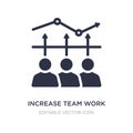 increase team work icon on white background. Simple element illustration from Business concept