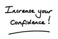 Increase your confidence