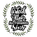 Indeed Allah all forgives sins.