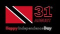 31th August Happy Independence Day of Trinidad & Tobago Card Design. Flag Colors Banner. Glowing Text and Flag 2022