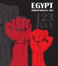 Independence day of Egypt. July 23rd. National Patriotic holiday of liberation in North Africa. Clenched human fist