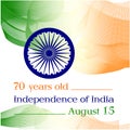 Independence Day of India. 70 years since the independence of India. Poster, banner. Image of the color of the Indian flag and the