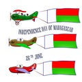 Independence Day of Madagascar, set with three planes and national flags on an isolated background Royalty Free Stock Photo