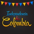 Independencia de Colombia - Colombia independence Day spanish text, Colombian traditional holiday