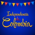 Independencia de Colombia, Colombia independence Day spanish text, Colombian traditional holiday