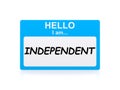 Independent tag Royalty Free Stock Photo