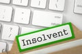 Index Card with Inscription Insolvent. 3D. Royalty Free Stock Photo