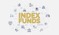 index funds concept with icon set with big word or text on center Royalty Free Stock Photo