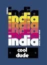 India cool dude,t-shirt design fashion textile vector