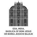 India, Goa, Basilica Of Bom Jesus Or Borea Jezuchi Bajilik travel landmark vector illustration