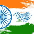 India Happy Republic Day celebrate card with hand lettering holiday greetings and brush stroke. Royalty Free Stock Photo