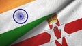 India and Northern Ireland two flags textile cloth, fabric texture