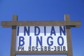 Indian Bingo sign in Northern CA