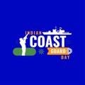 Indian Coast Guard Day Design Background For Greeting Moment