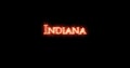 Indiana written with fire. Loop
