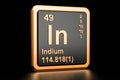 Indium In chemical element. 3D rendering