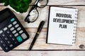 Individual Development Plan (IDP) text on notepad, Business and Financial concept background Royalty Free Stock Photo