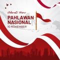 Indonesia national heroes day illustration design. Selamat Hari Pahlawan Nasional Indonesia 10 November Royalty Free Stock Photo