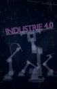 Industrie 4.0 Industry 4.0