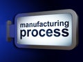 Industry concept: Manufacturing Process on billboard background Royalty Free Stock Photo