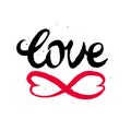 Infinity love, forever symbol. Handdrawn lettering quote. Royalty Free Stock Photo