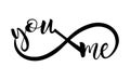 Infinity sign silhouette with You and Me words inscription.Love symbol. Royalty Free Stock Photo