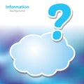 Information boards - Question mark - symbol cloud