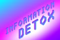 Information detox text