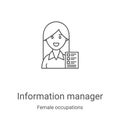 information manager icon vector from female occupations collection. Thin line information manager outline icon vector illustration