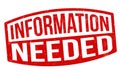 Information needed grunge rubber stamp