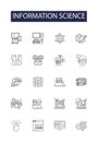 Information science line vector icons and signs. Science, Data, Analytics, Technology, Computing, Systems, Research