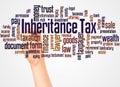Inheritance tax word cloud and hand with marker concept Royalty Free Stock Photo