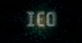 Initial Coin Offering ICO text written in binary format on abstract wired network background.