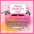 Ink drawing of vintage style typewriter with message Happy Mother`s Day