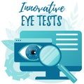 Innovative computer eye tests and vision exam. Optometry, ophthalmology diagnostics concept.