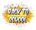 Inscription Back to school. Explosion with comic style