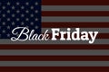 Inscription Black Friday with flag of United States of America - USA. Patriotic template for background, banner, card Royalty Free Stock Photo