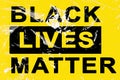 The inscription black lives matter with texture