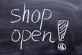 Inscription in chalk shop open`. Shop opening concept Royalty Free Stock Photo