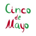 Inscription Cinco de Mayo. 5 May. Vector illustration